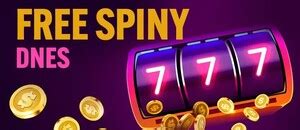 Free spiny dnes za registráciu (otáčky zadarmo).